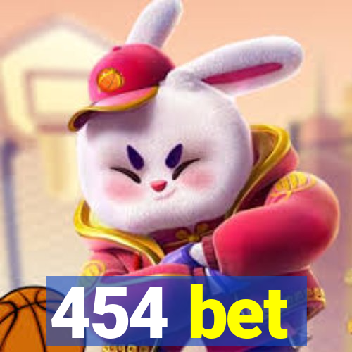 454 bet